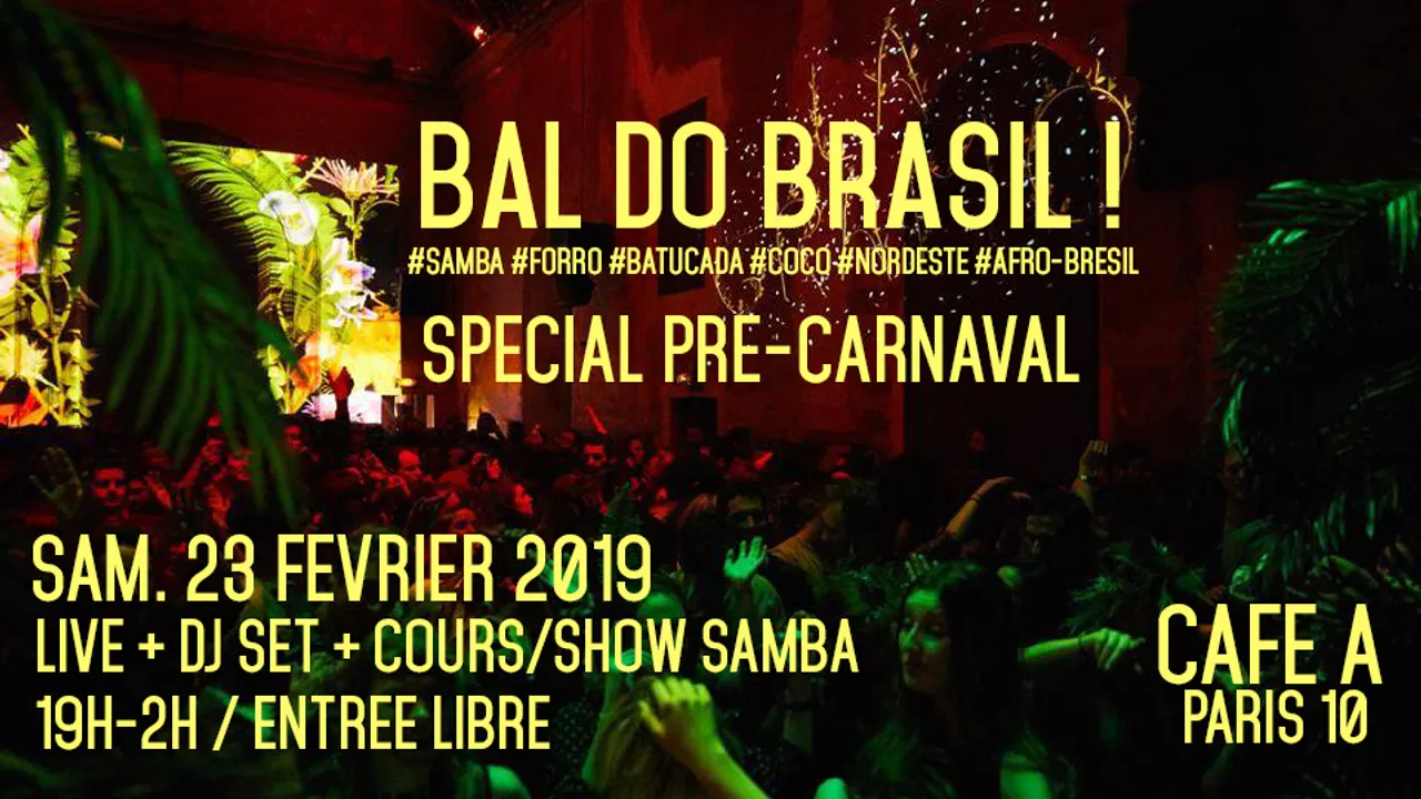 Bal do Brasil spécial Pre-Carnaval !