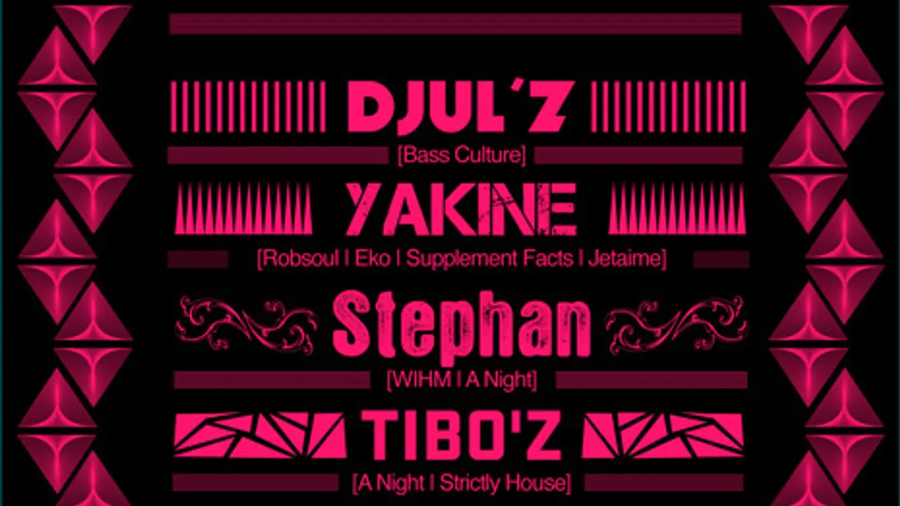 CLUB CULTURE : D'JULZ, YAKINE, STEPHAN & TIBO'Z
