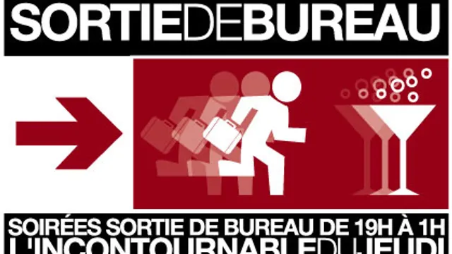 SORTIE DE BUREAU