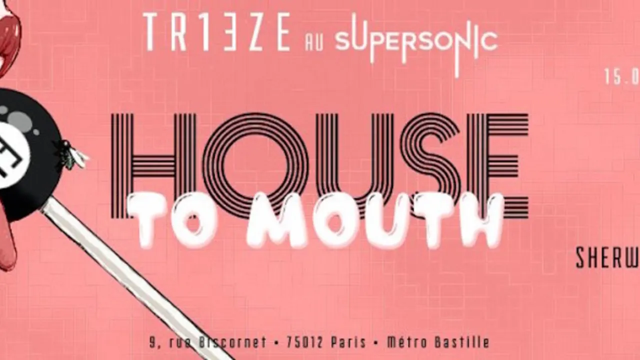 TR13ZE - House to Mouth