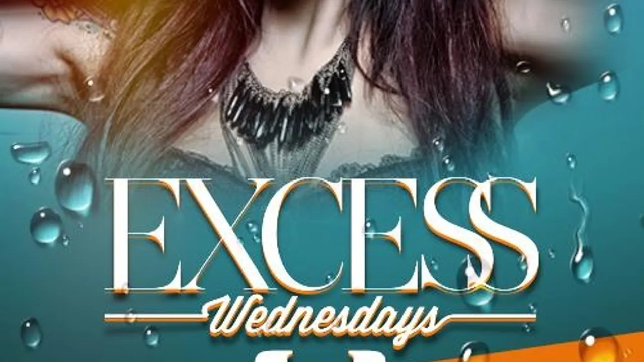 Excess Wednesdays _ Closing