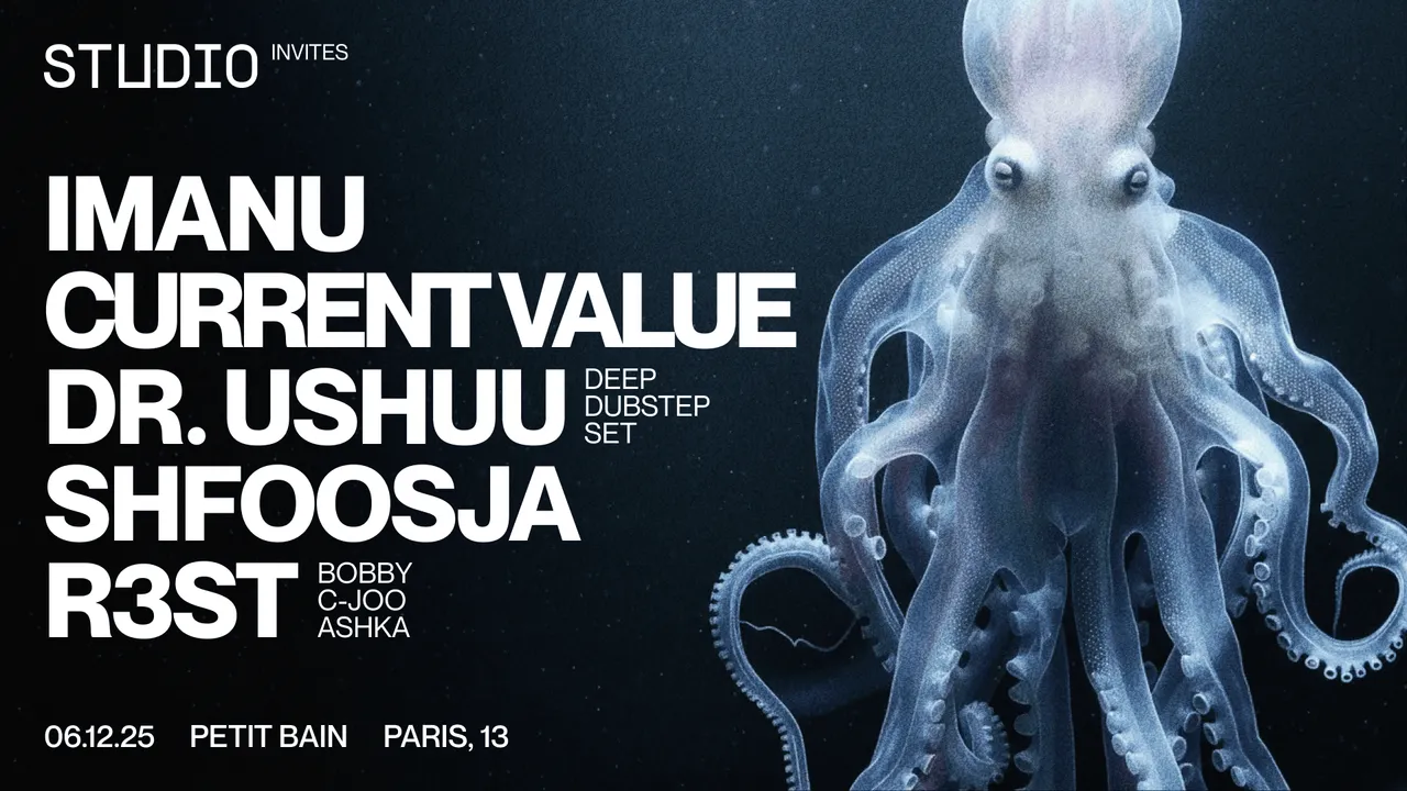 STUDIO Invites IMANU, Current Value, Ushuu, Shfoosja & R3ST