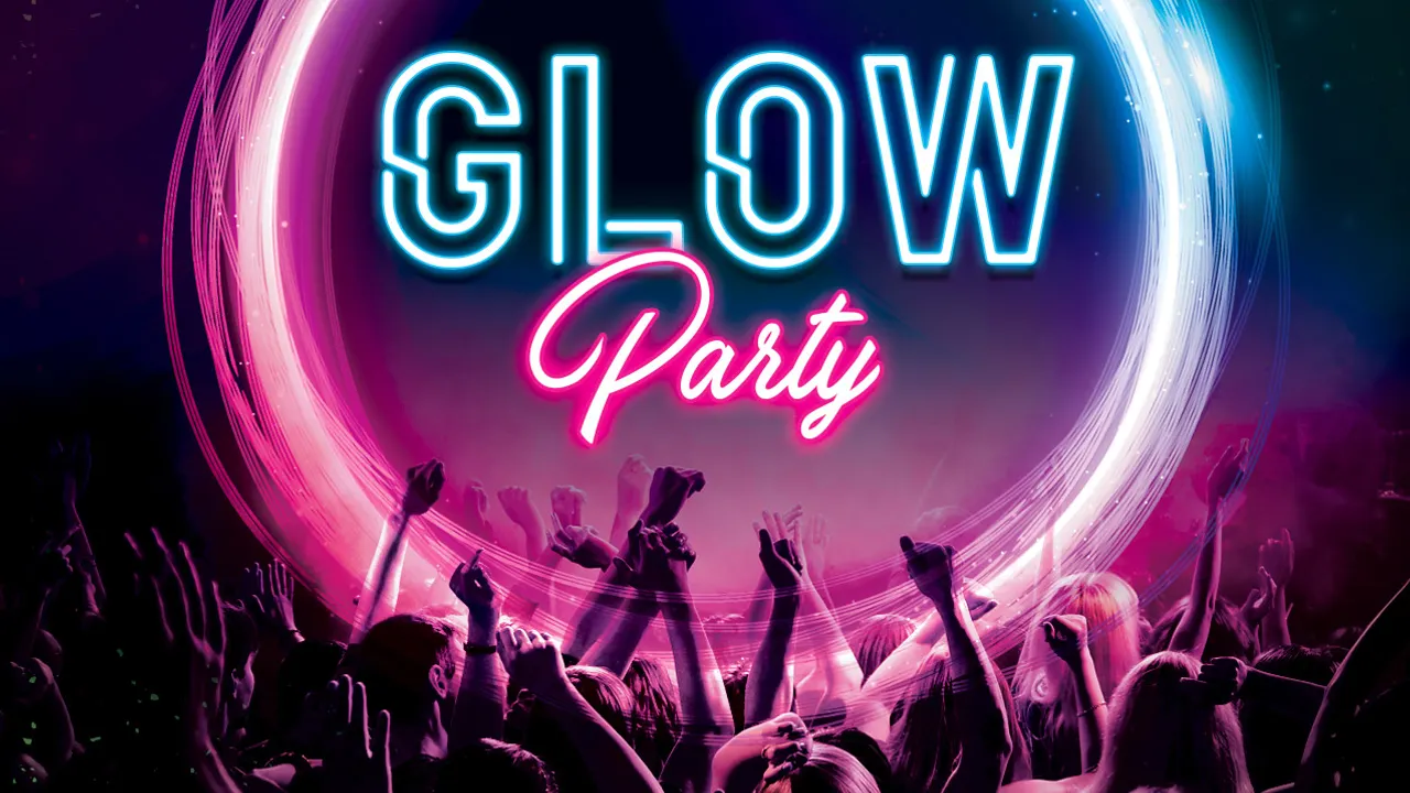GLOW PARTY