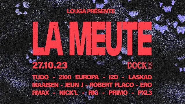 Festival “La Meute” - expositions, projections, et release party Louga & Friends