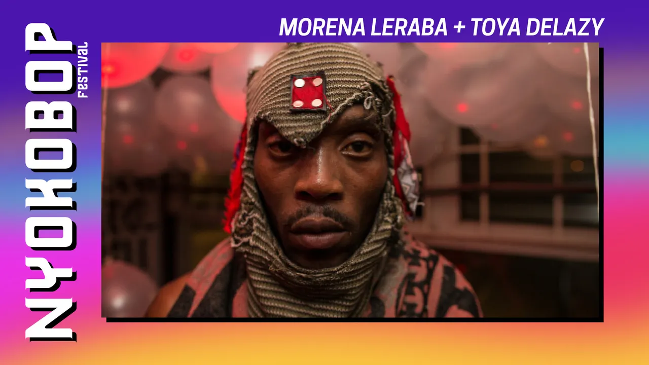 Morena Leraba + Toya Delazy x Nyokobop