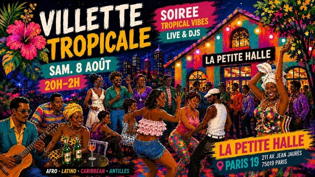 Villette Tropicale spécial été '26 I Live & Djs avec Eddy y son Picante
