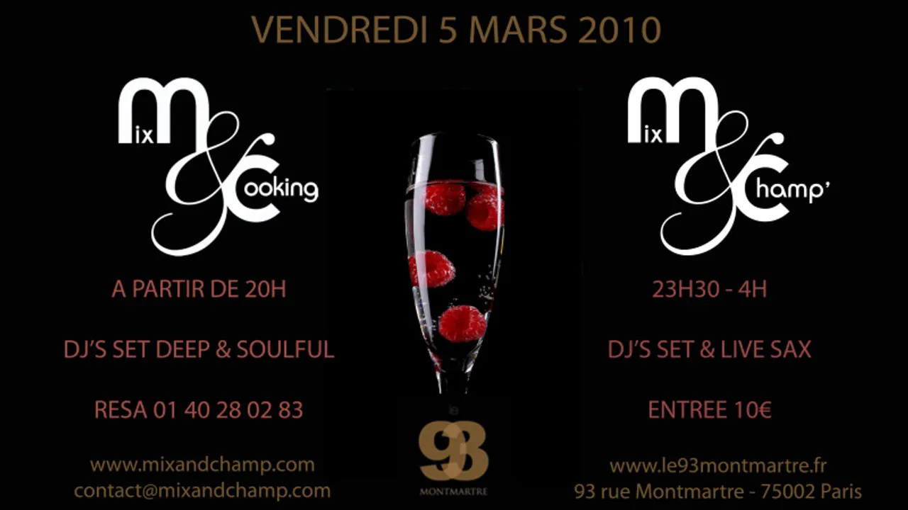 Mix & Cooking // Mix & Champ' @ 93 Montmartre