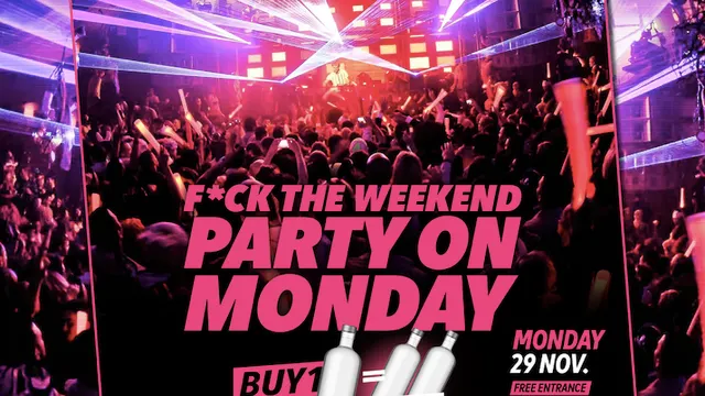 F*CK THE WEEKEND !