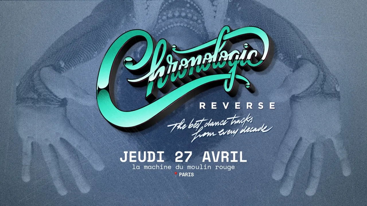 Chronologic Reverse - The best dance tracks from every decade / La time machine musicale