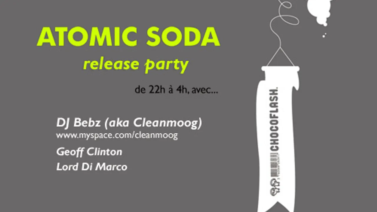 Chocoflash Presente Release Party Atomic Soda