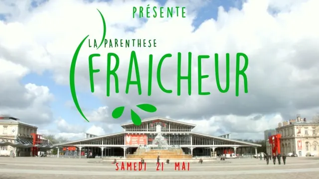 Bonduelle vous invite à sa Parenthèse  Fraicheur !