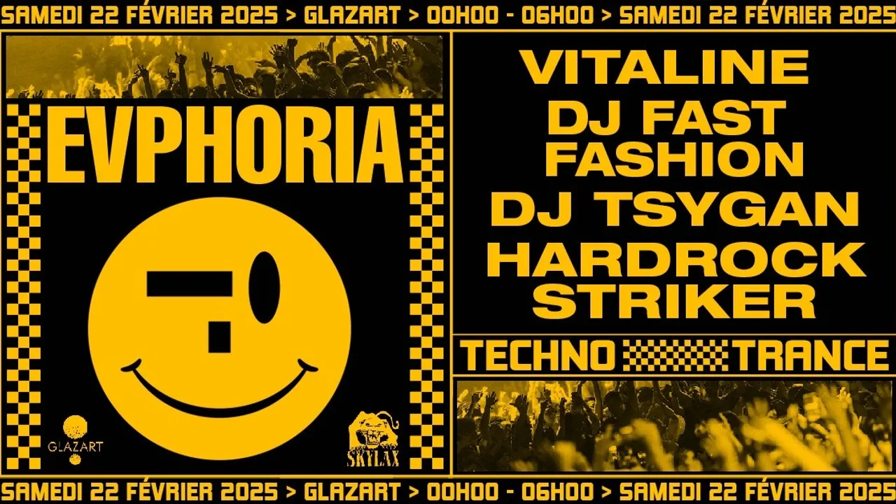 Evphoria x Glazart w/ Vitaline, DJ Fast Fashion, DJ Tsygan, Hardrock Striker