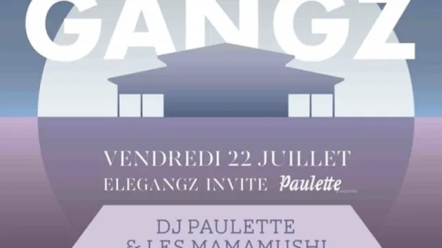 Summer of Gangz Elegangz
