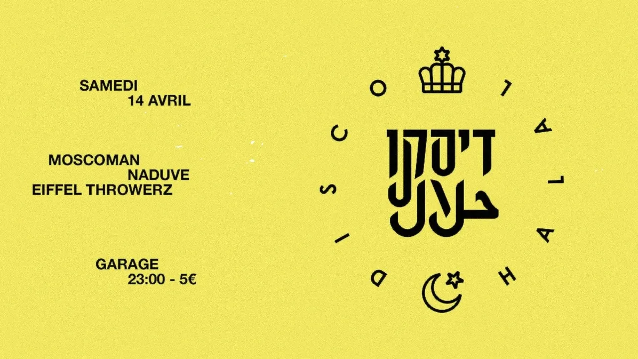 Disco Halal label night avec Moscoman, Naduve et Eiffel Throwerz
