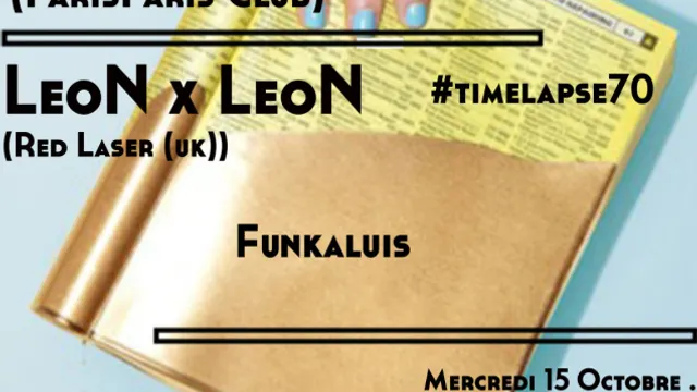 LEONxLEON, FUNKALUIS et EDGAR