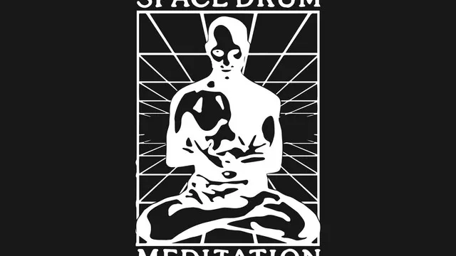 Space Drum Meditation all night long