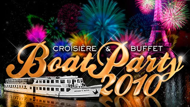 Boat Party 2010 (buffet & Croisière)