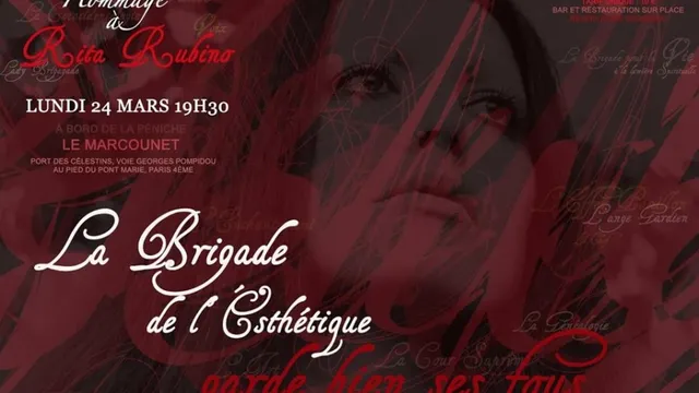 Hommage à Rita de la Brigade de l'Esthétique