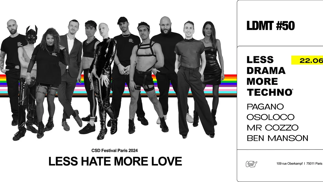 LESS DRAMA MORE TECHNO #50 [PRIDE OPENING]