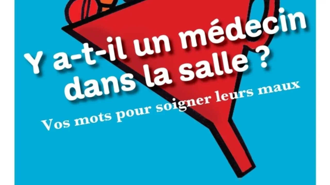 Y a-t-il un médecin dans la salle ?