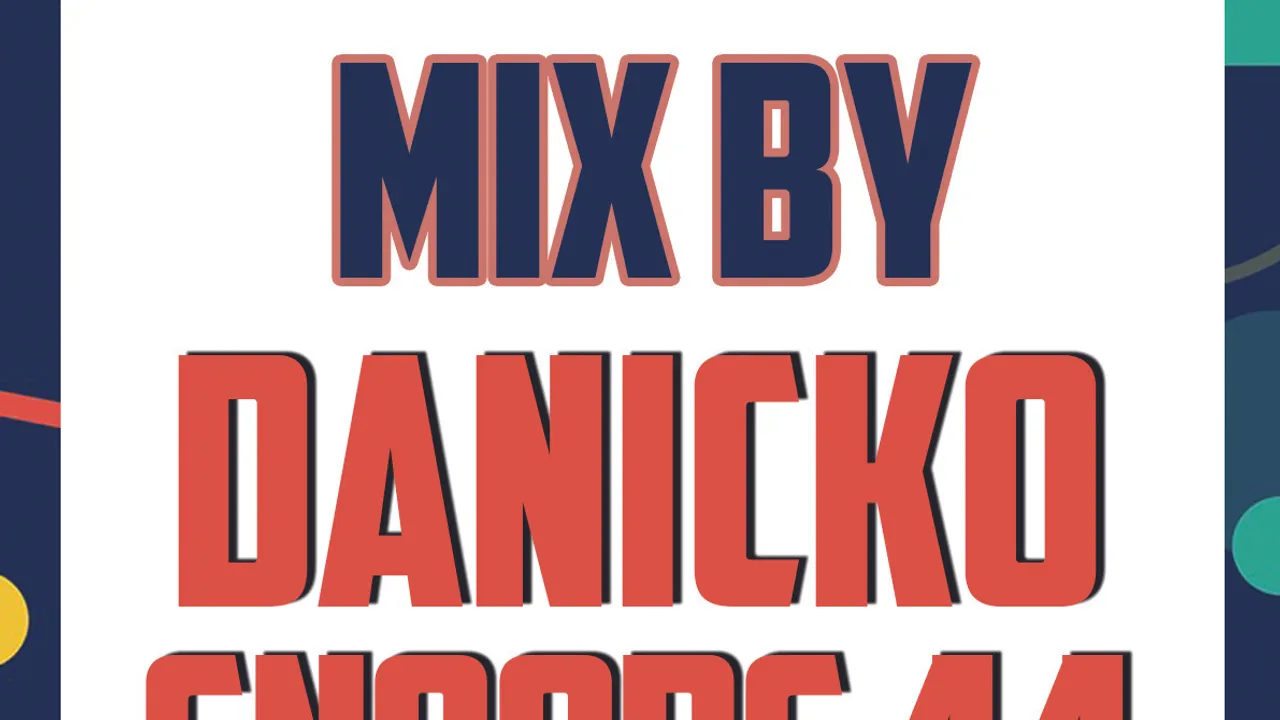 Veille de jour férié, Mix by Danicko & Snoops 44