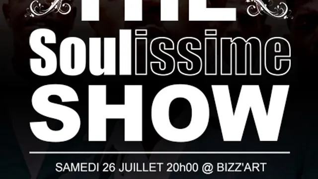 The Soulissime Show