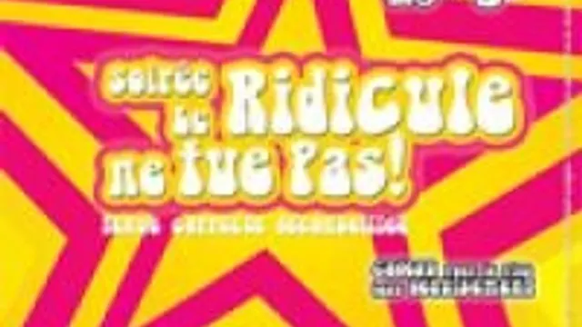 Le Ridicule Ne Tue Pas