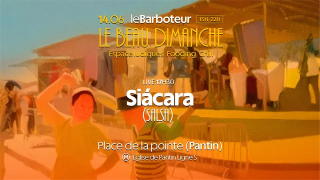 Le Beau Dimanche : Siácara (live)