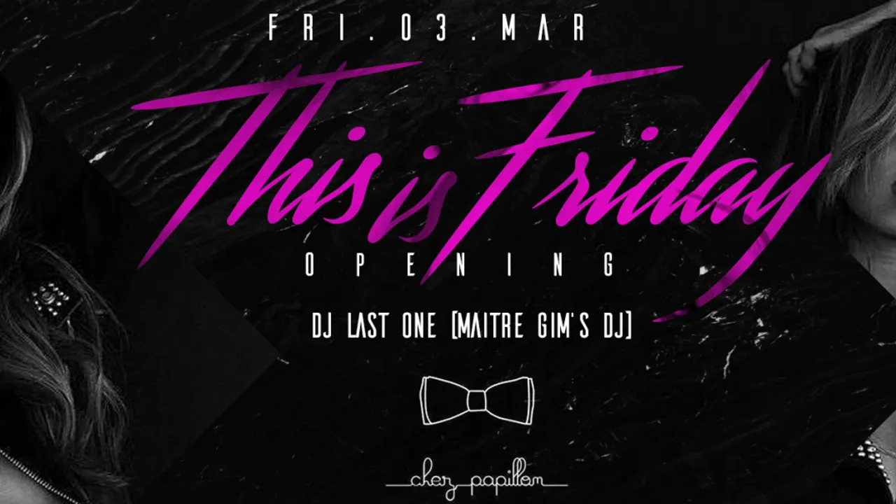 Opening this is Friday