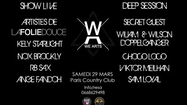 WE ARTS la folie douce