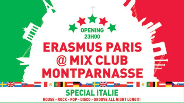 ERASMUS PARIS @ MIX CLUB SPECIAL ITALIE