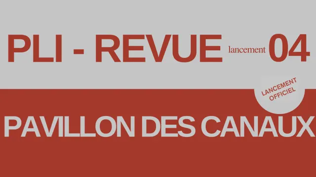 Lancement de Pli 04 au Pavillon des Canaux + Salon de l'illu.