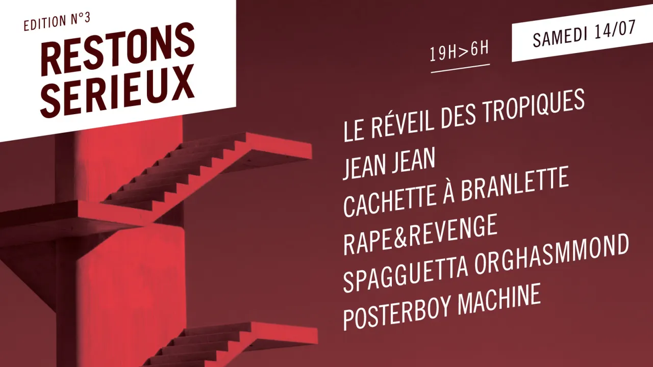 Le réveil des Tropiques • Jean Jean • Cachette à Branlette • Rape & Revenge • Spagguetta Orghasmmond