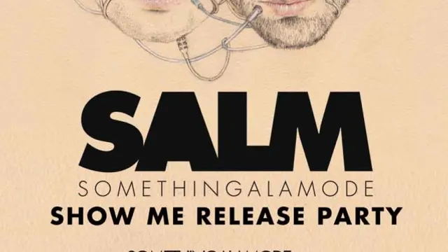 Somethingalamode Show me release Party