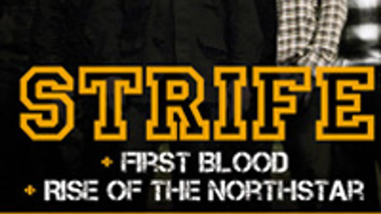 STRIFE + FIRST BLOOD + RISE OF THE NORTHSTAR