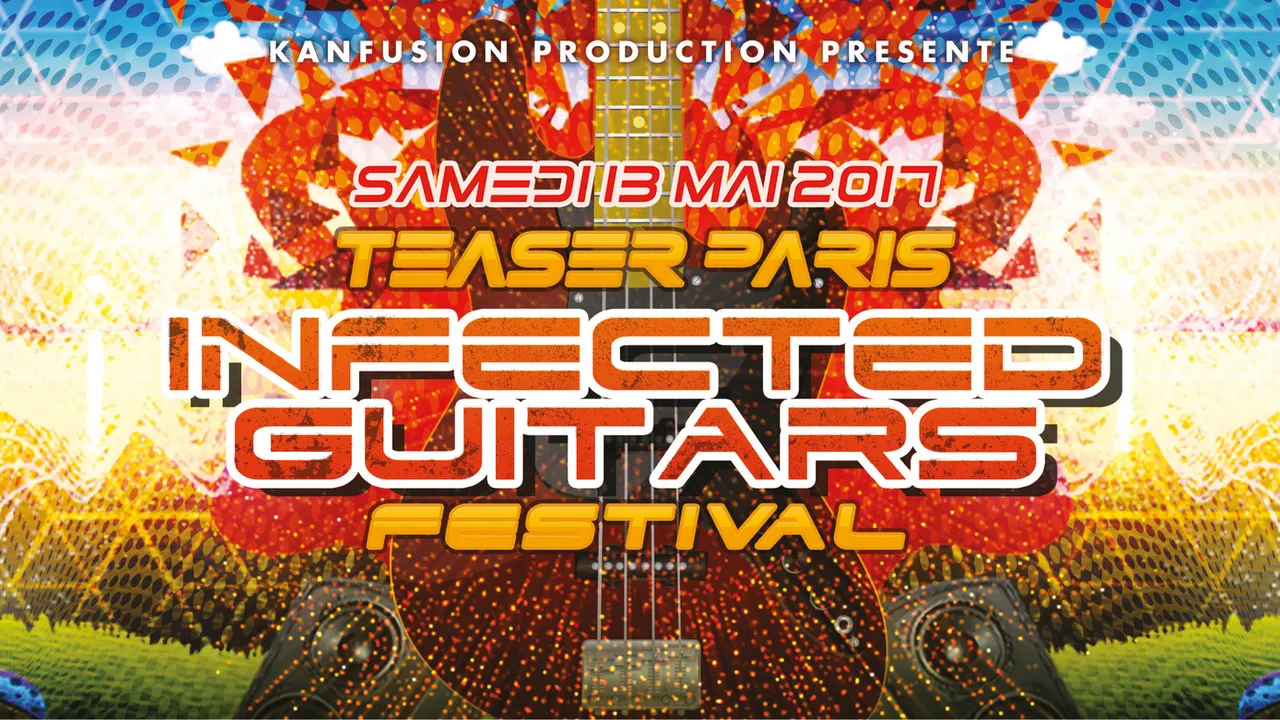 Teaser Paris - Infected Guitars Festival