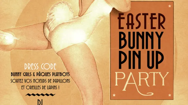 EASTER BUNNY PIN UP PARTY