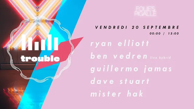 Trouble = Ryan Elliott, Ben Vedren live hybrid & Guillermo Jamas
