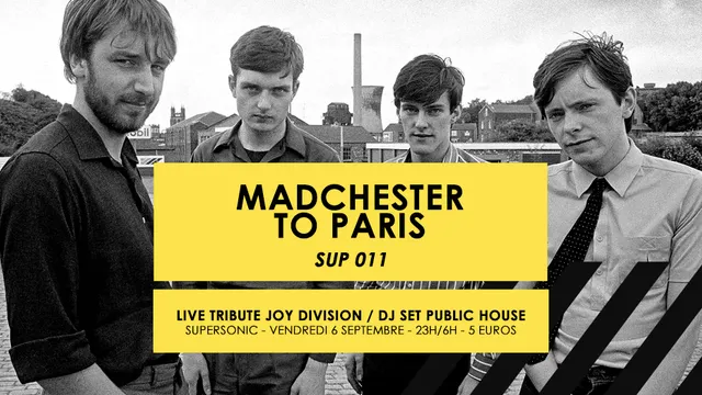 Madchester to Paris — Sup 011 / Supersonic