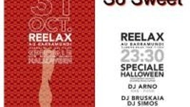 Reelax, I'm So Sweet In Halloween!