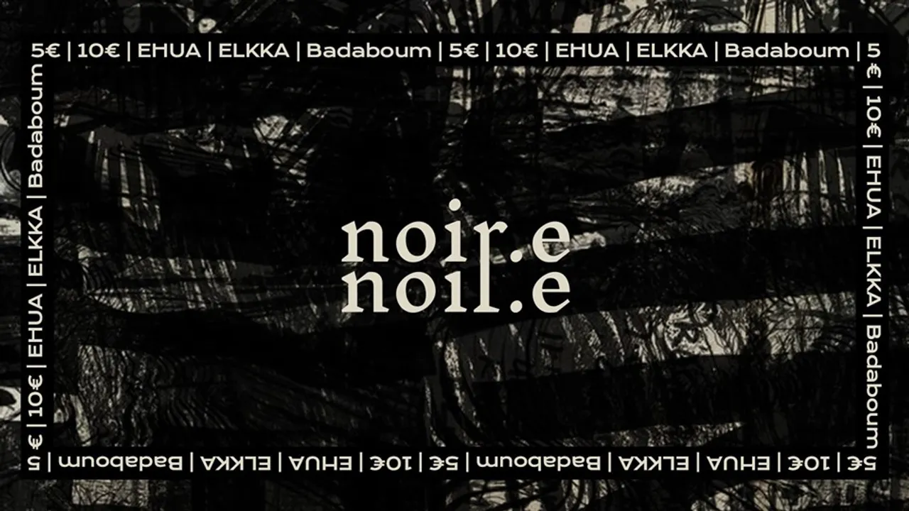 NOIR.E : Episode 2 • Elkka• Ehua