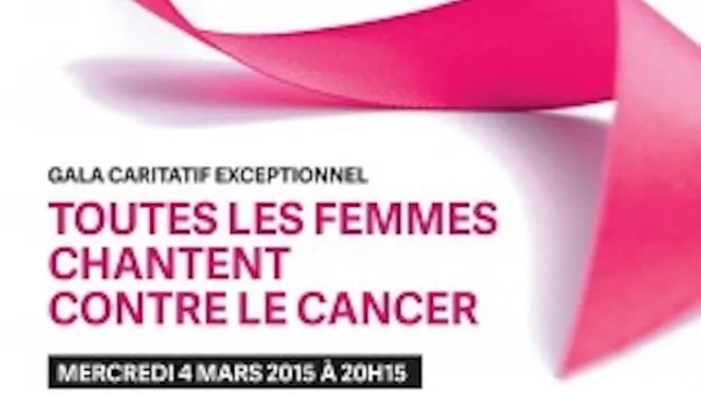 Toutes les femmes chantent contre le cancer