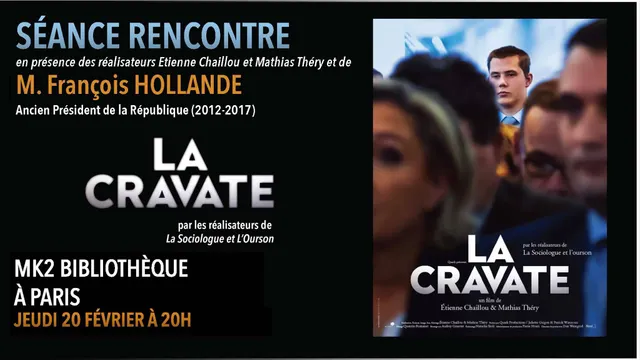 La Cravate - Débat avec M. François Hollande et les réalisateurs