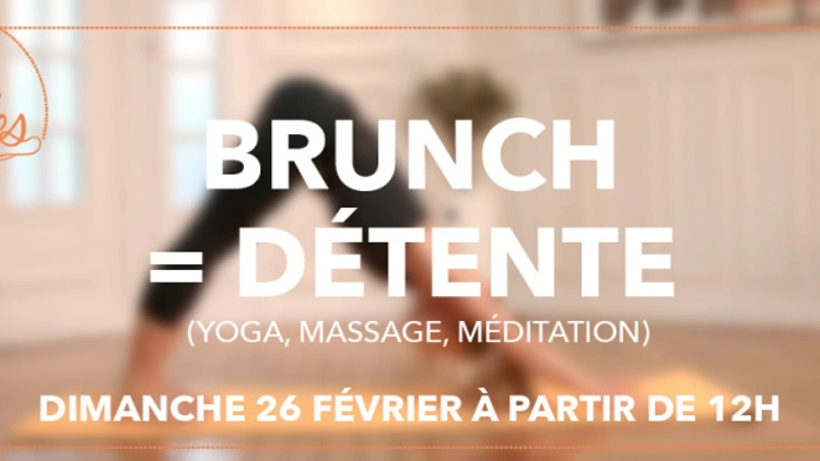 Brunch = Détente
