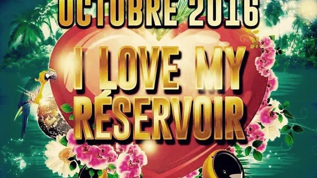 ★☆ I love my réservoir ★☆ Soirée Latino et Généraliste ★