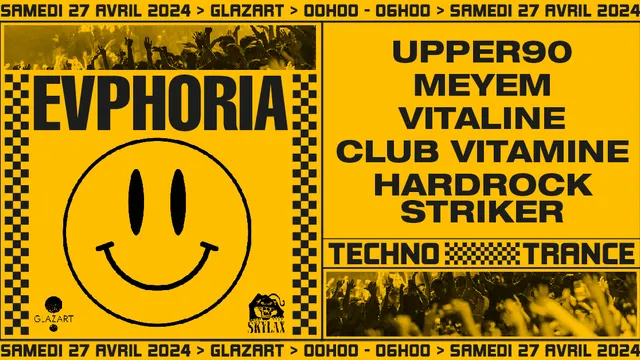 Evphoria x Glazart w/ Upper90, Meyem, Vitaline, Club Vitamine, Hardrock Striker à GLAZART 