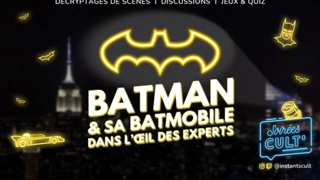 Batman & sa Batmobile dans l'oeil des experts