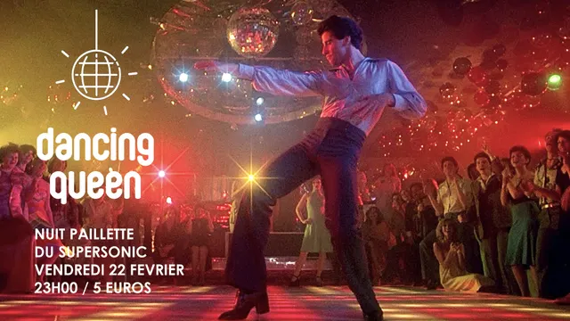 Dancing Queen / Nuit Disco Paillette du Supersonic