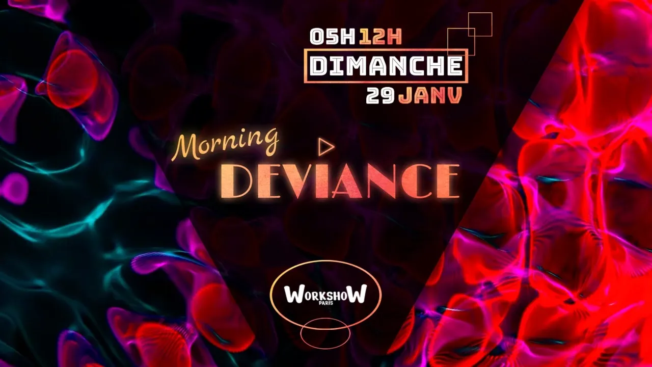 MORNING DEVIANCE
