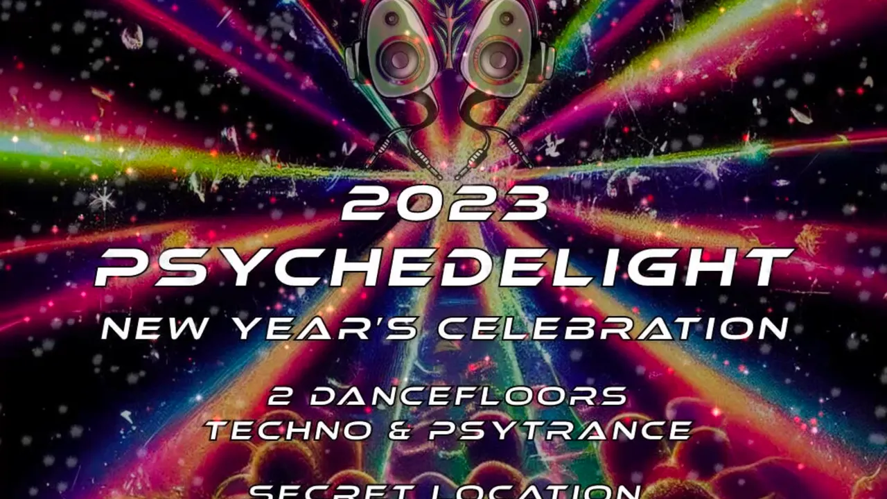 PSYCHEDELIGHT : 2023 NEW YEAR’S CELEBRATION